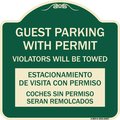 Signmission Guest Parking with Permit Violators Will Be Towed Estacionamento De Visita Con Permis, G-1818-23927 A-DES-G-1818-23927